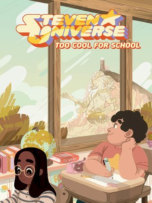 Steven Universe: Too Cool for School - ebook